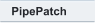 PipePatch
