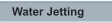 Water Jetting